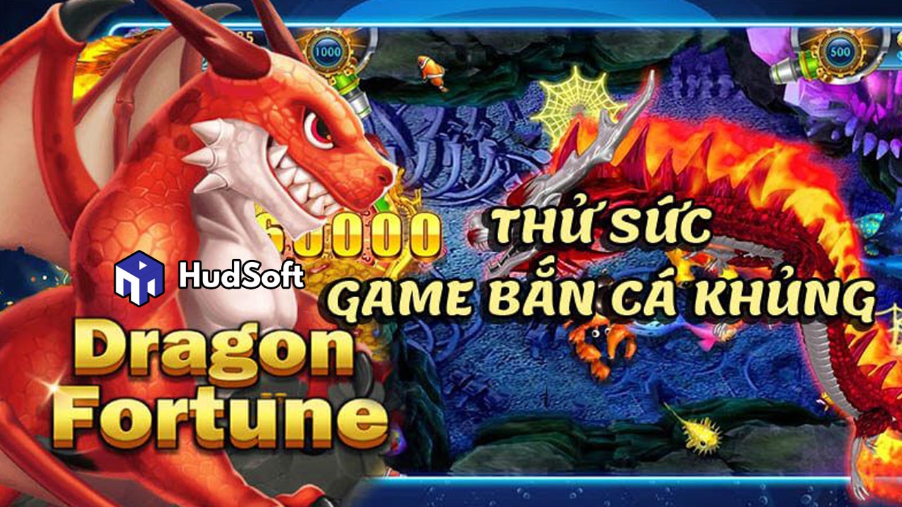 cách chơi bắn cá Dragon Fortune